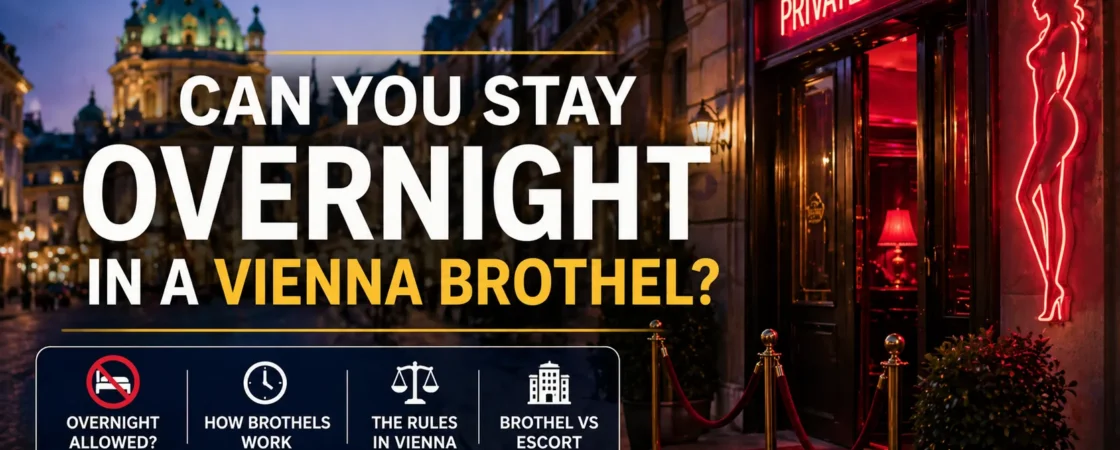 can you stay overnight in vienna brothel